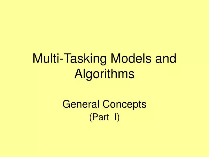 multi tasking models and algorithms