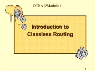 CCNA 3/Module 1
