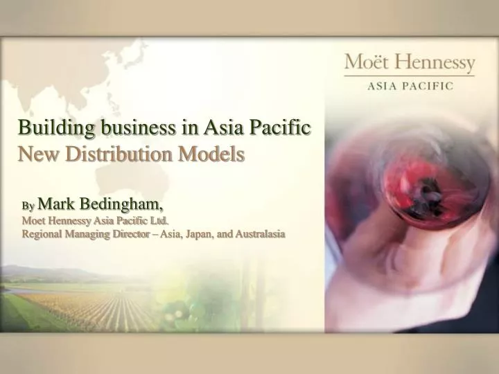 building business in asia pacific new distribution models