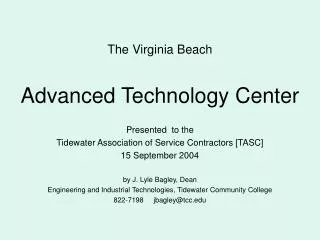 The Virginia Beach Advanced Technology Center