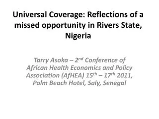 Universal Coverage: Reflections of a missed opportunity in Rivers State, Nigeria