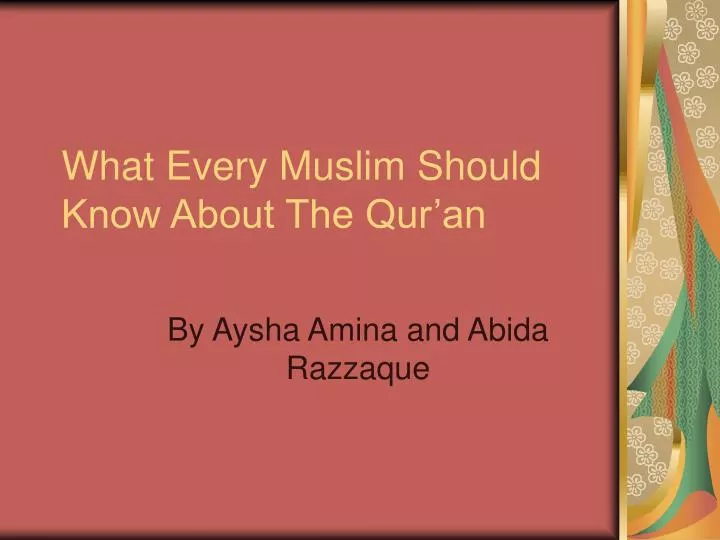 what every muslim should know about the qur an