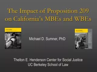 The Impact of Proposition 209 on California’s MBEs and WBEs