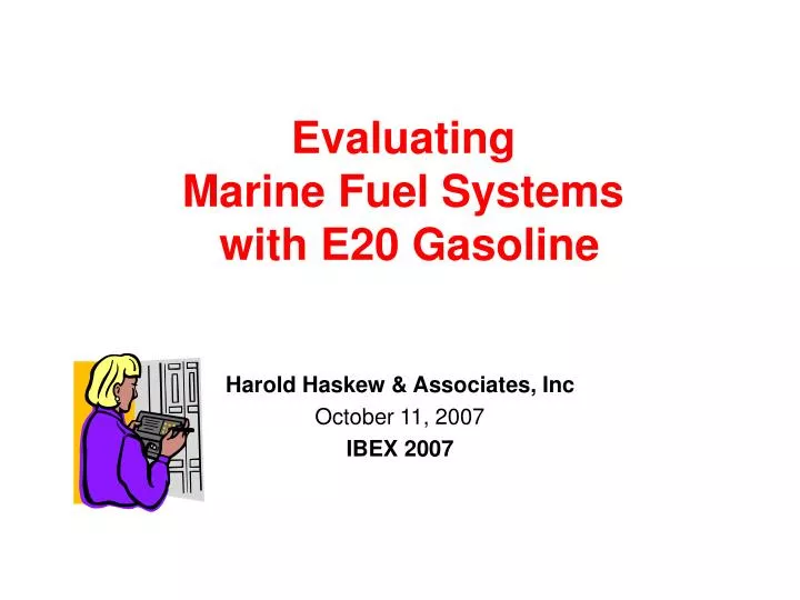 evaluating marine fuel systems with e20 gasoline