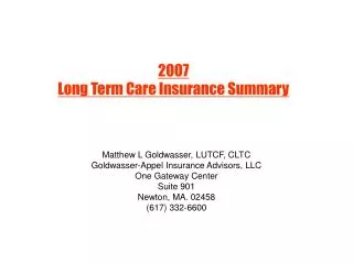 2007 Long Term Care Insurance Summary