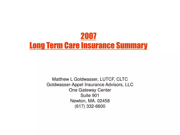 2007 long term care insurance summary