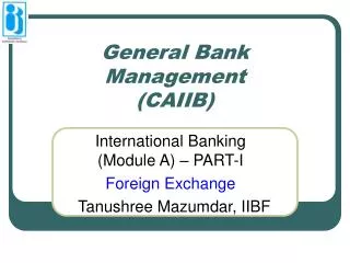 General Bank Management (CAIIB)