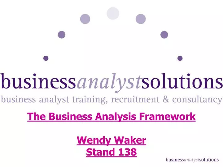 the business analysis framework wendy waker stand 138