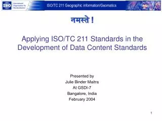 Applying ISO/TC 211 Standards in the Development of Data Content Standards