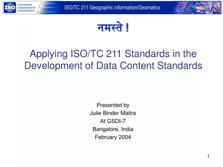 applying iso tc 211 standards in the development of data content standards