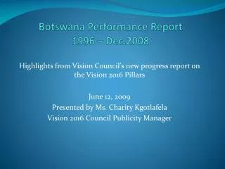 Botswana Performance Report 1996 – Dec.2008