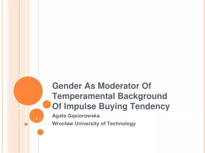 gender as moderator of temperamental background of impulse buying tendency