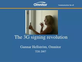 The 3G signing revolution