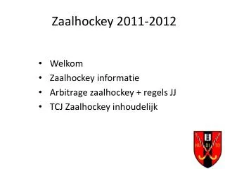 Zaalhockey 2011-2012