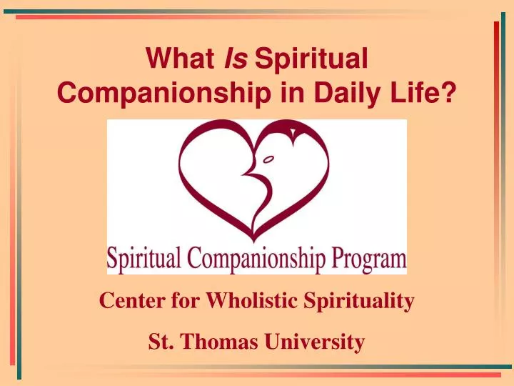 what is spiritual companionship in daily life