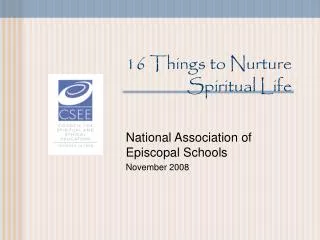 16 Things to Nurture Spiritual Life