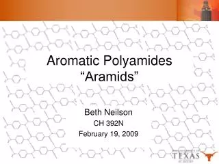 Aromatic Polyamides “Aramids”