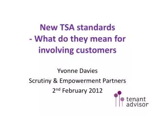 New TSA standards - What do they mean for involving customers