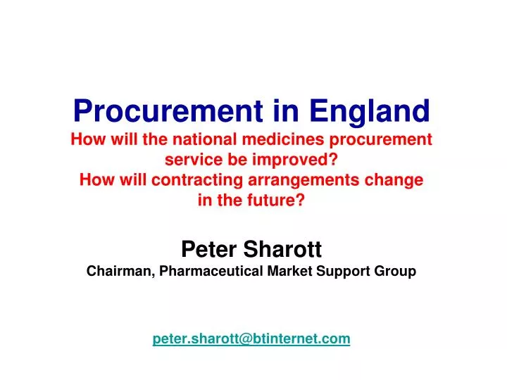 peter sharott chairman pharmaceutical market support group peter sharott@btinternet com