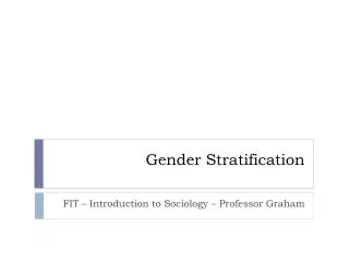 Gender Stratification