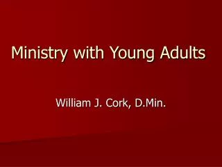 Ministry with Young Adults