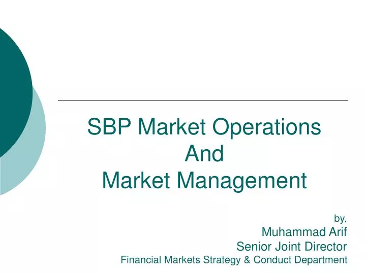 sbp market operations and market management