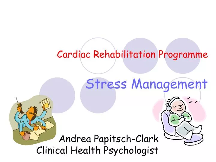 cardiac rehabilitation programme stress management