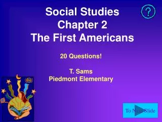 Social Studies Chapter 2 The First Americans