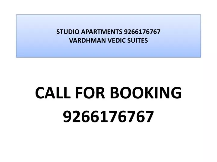 studio apartments 9266176767 vardhman vedic suites
