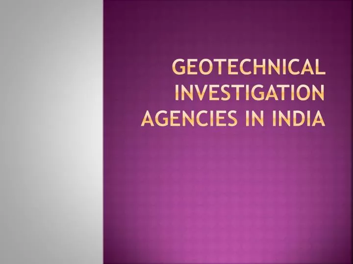 geotechnical investigation agencies in india