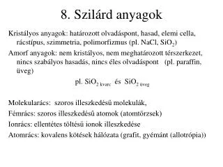 8. Szilárd anyagok