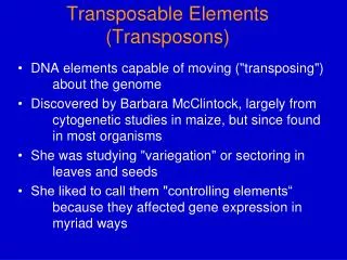 Transposable Elements (Transposons)