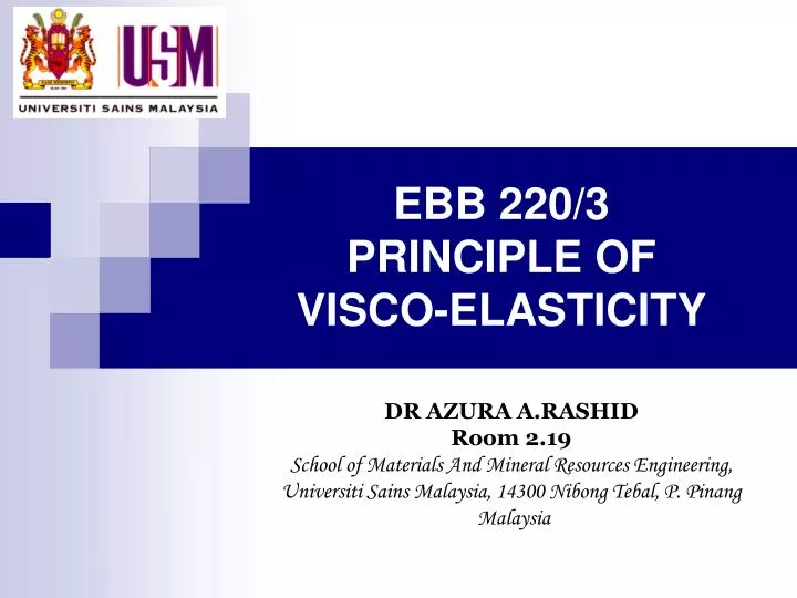 ebb 220 3 principle of visco elasticity