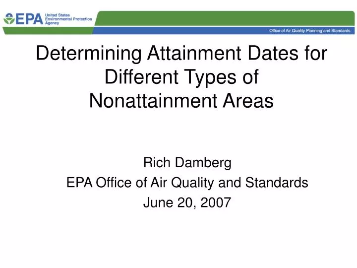 determining attainment dates for different types of nonattainment areas