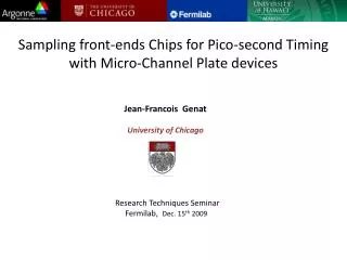 Sampling front-ends Chips for Pico-second Timing with Micro-Channel Plate devices