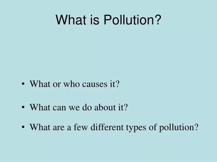 what is pollution