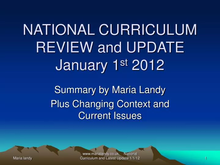 national curriculum review and update january 1 st 2012