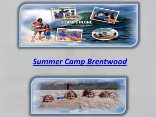 Summer Camp Brentwood