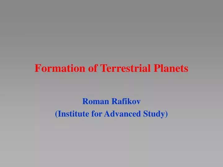 formation of terrestrial planets