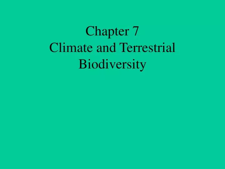 chapter 7 climate and terrestrial biodiversity