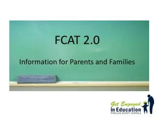 FCAT 2.0 Information for Parents and Families