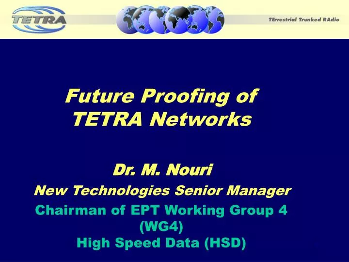 future proofing of tetra networks