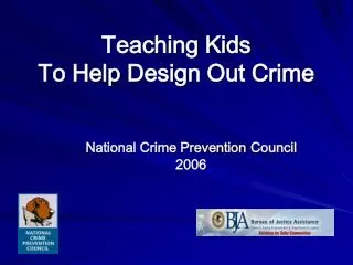 Teaching Kids To Help Design Out Crime
