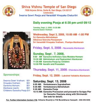 Shiva Vishnu Temple of San Diego 7930 Arjons Drive, Suite B, San Diego, CA 92127 Celebrates Swarna Gowri Pooja and Varas