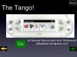 The Tango! - slide 1