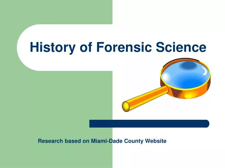 history of forensic science