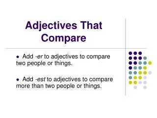 Adjectives That Compare