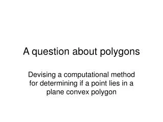 A question about polygons