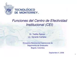 Funciones del Centro de Efectividad Institucional (CEI)