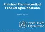 Finished Pharmaceutical Product Specifications - slide 1
